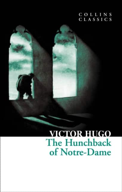 The Hunchback of Notre-Dame av Victor Hugo