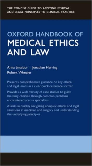 Oxford Handbook of Medical Ethics and Law av Anna Smajdor
