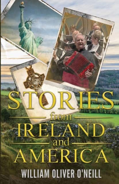 Stories from Ireland and America av William Oliver O'Neill