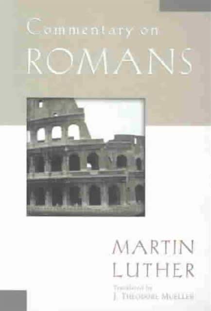 Commentary on Romans av Martin Luther