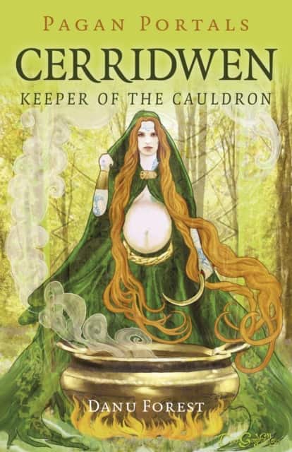 Pagan Portals – Cerridwen – Keeper of the Cauldron av Danu Forest