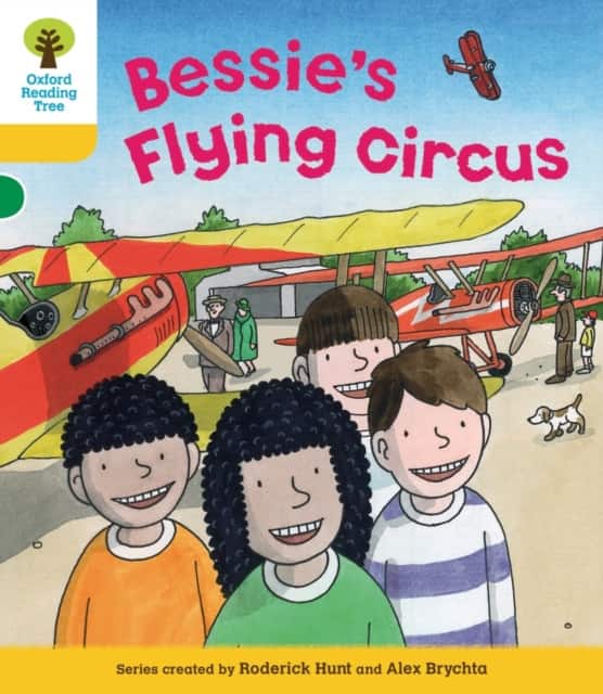 Oxford Reading Tree: Level 5: Decode and Develop Bessie's Flying Circus av Rod Hunt