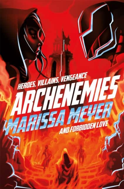Archenemies av Marissa Meyer