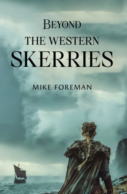 Beyond the Western Skerries