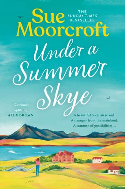 Under a Summer Skye av Sue Moorcroft