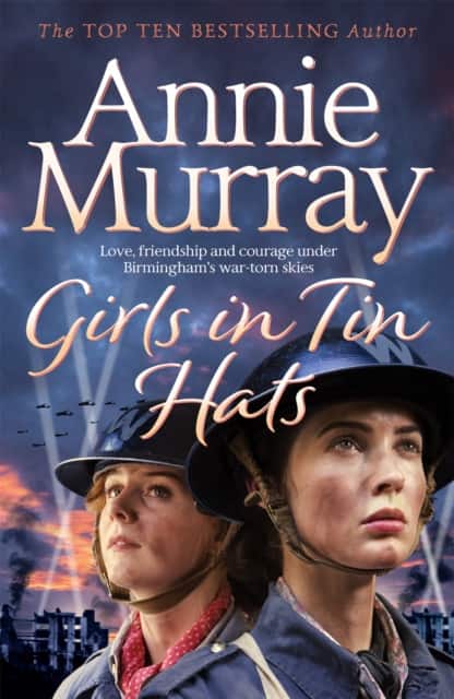 Girls in Tin Hats av Annie Murray