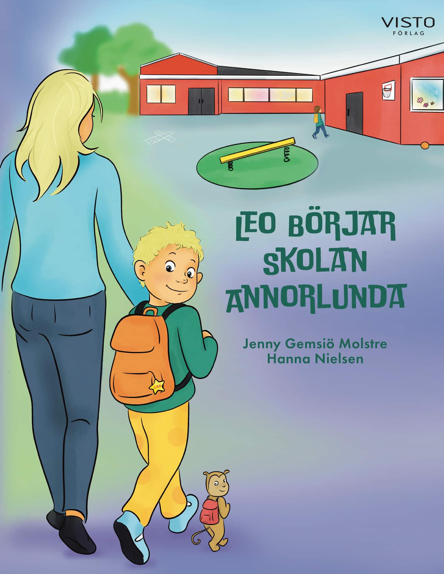 Leo börjar skolan annorlunda av Jenny Gemsiö Molstre
