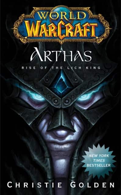 World of Warcraft: Arthas av Christie Golden