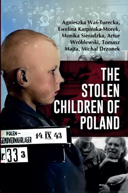 The Stolen Children of Poland