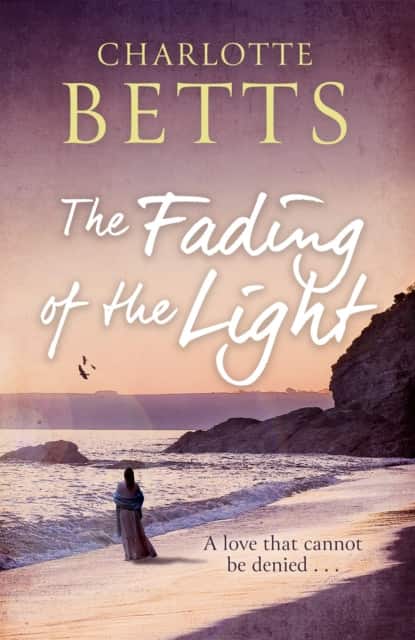 The Fading of the Light av Charlotte Betts