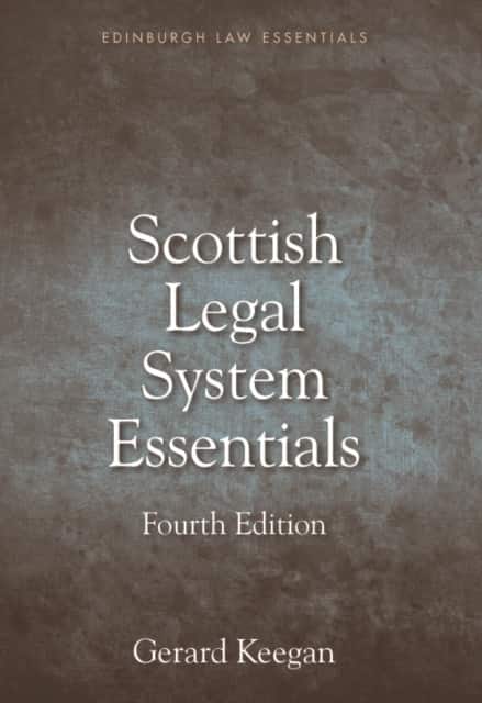 Scottish Legal System Essentials av Gerard Keegan