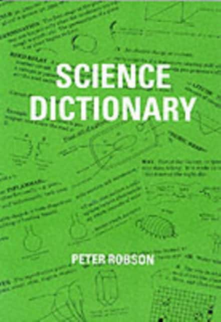 Science Dictionary av Peter Robson