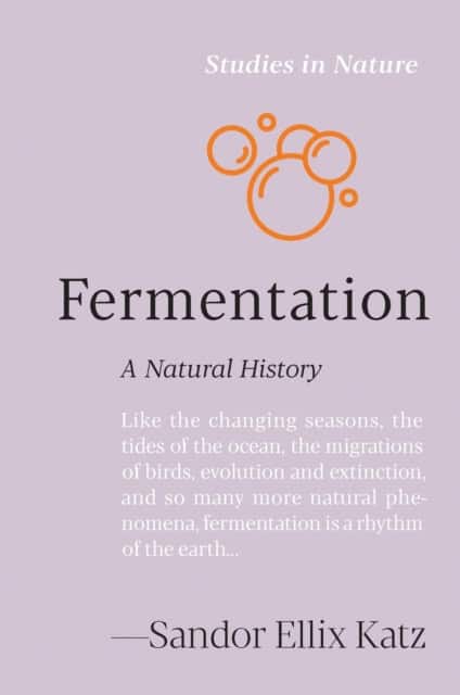 Fermentation av Sandor Ellix Katz