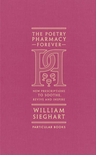 The Poetry Pharmacy Forever