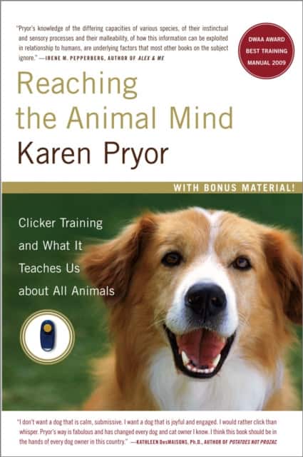 A Reaching the Animal Mind av Karen Pryor