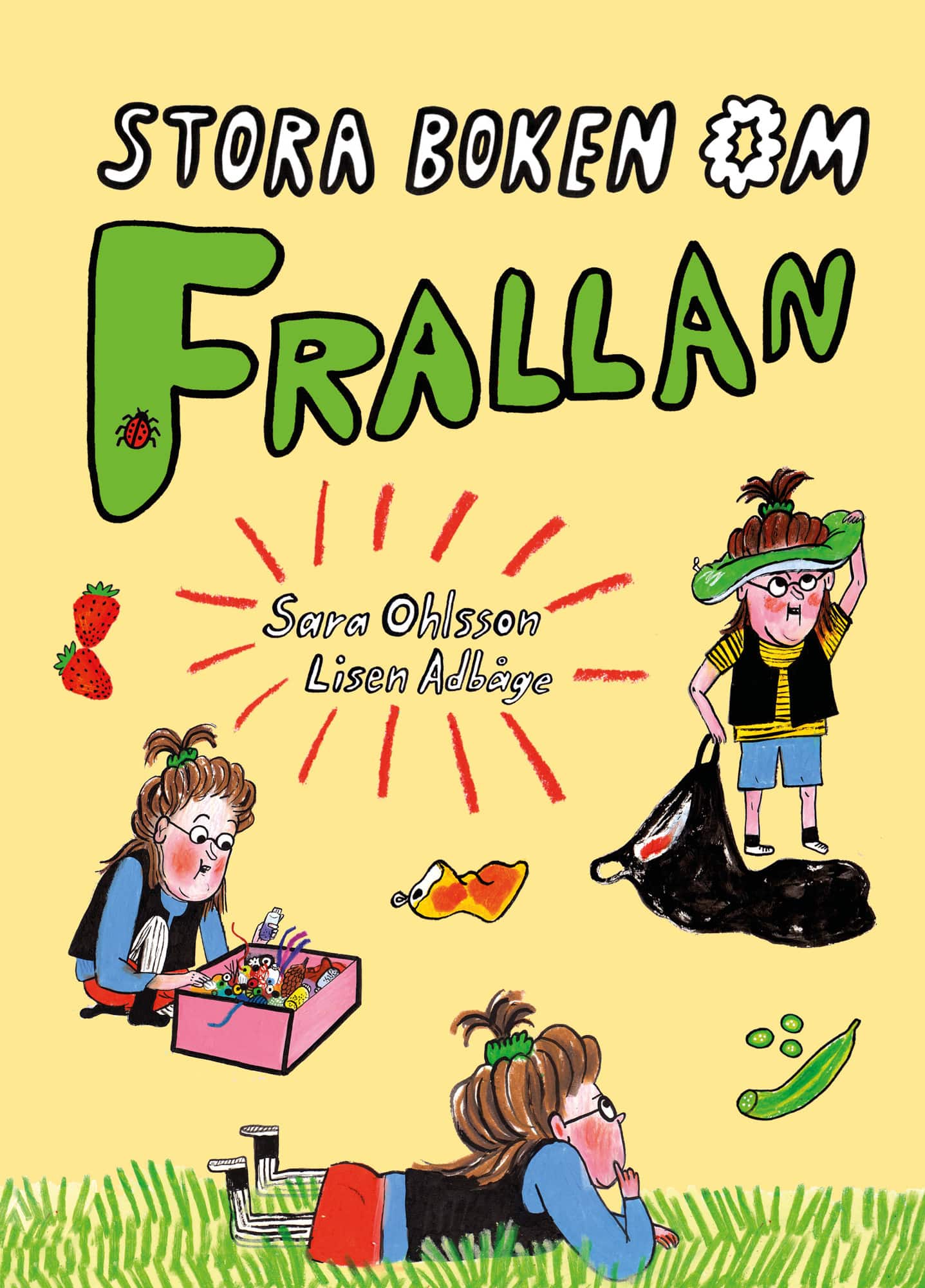 Stora boken om Frallan av Sara Ohlsson