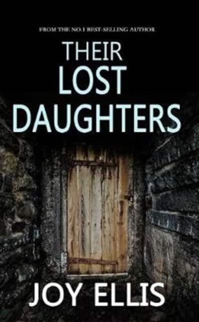 Their Lost Daughters av Joy Ellis