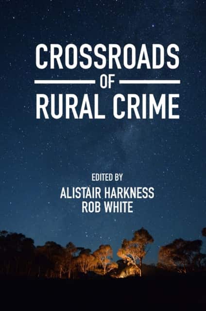Crossroads of Rural Crime av Alistair Harkness