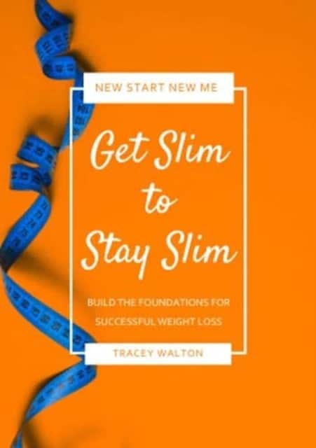 Get Slim to Stay Slim av Tracey Walton
