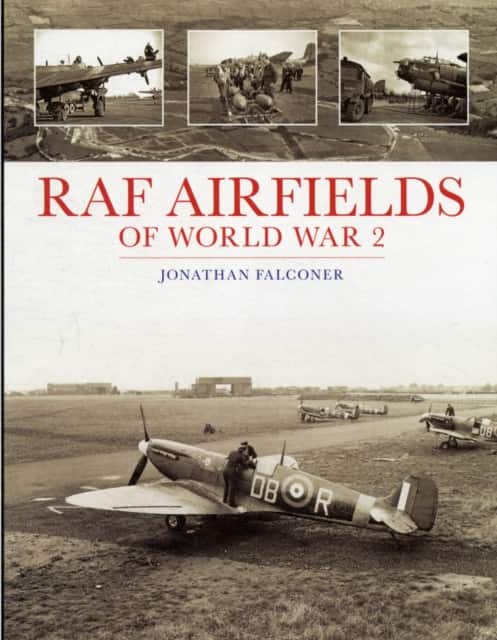 RAF Airfields of World War 2 av Jonathan Falconer