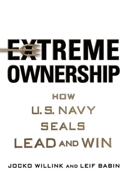 Extreme Ownership av Jocko Willink