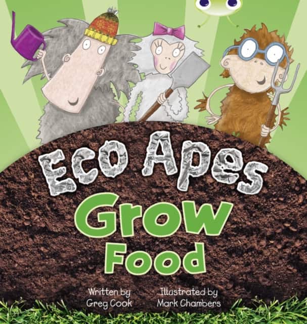Bug Club Guided Fiction Reception Red C Eco Apes Grow Food av Greg Cook