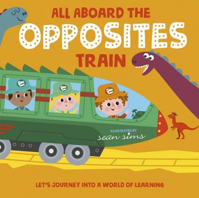 All Aboard the Opposites Train av Oxford Children's Books