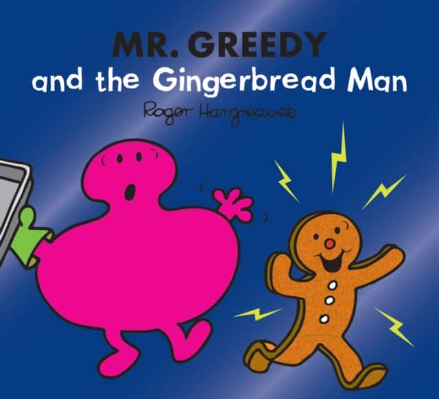 Mr. Greedy and the Gingerbread Man av Adam Hargreaves