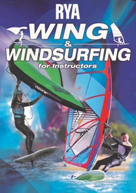 RYA Wing and Windsurfing for Instructors