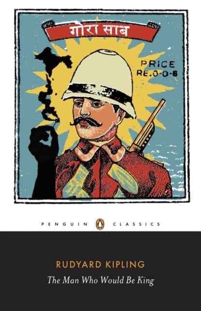 The Man Who Would Be King av Rudyard Kipling