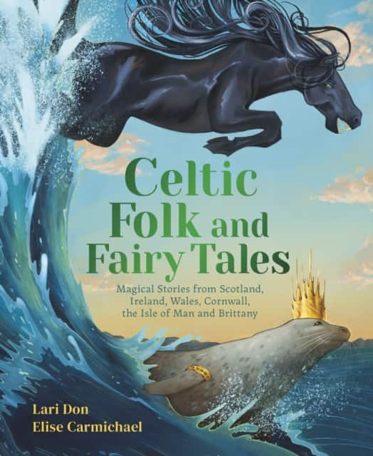Celtic Folk and Fairy Tales av Lari Don