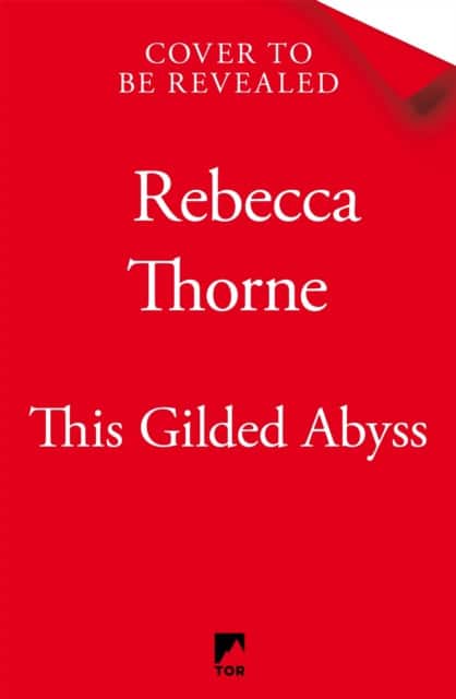 This Gilded Abyss av Rebecca Thorne