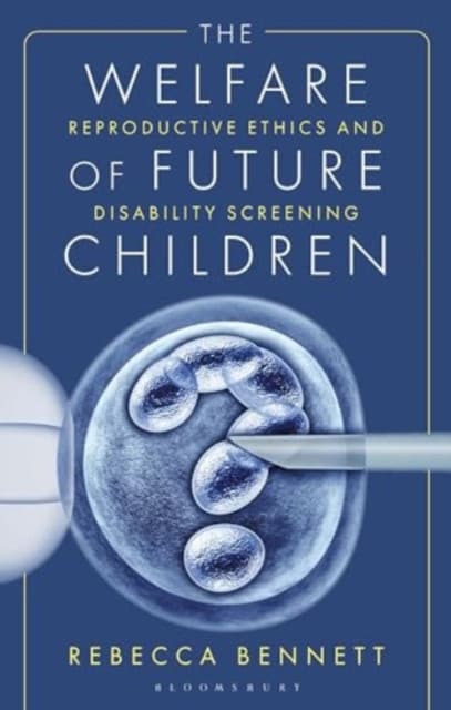 The Welfare of Future Children