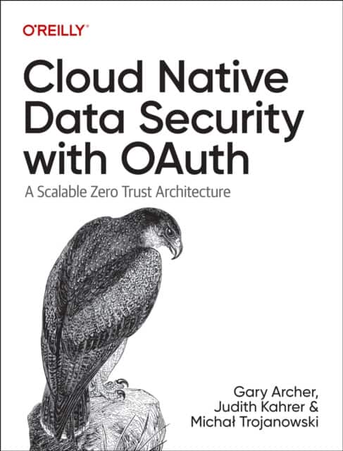 Cloud Native Data Security with OAuth av Gary Archer