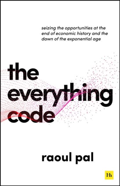 The Everything Code av Raoul Pal