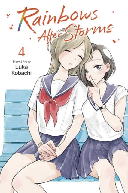Rainbows After Storms, Vol. 4 av Luka Kobachi