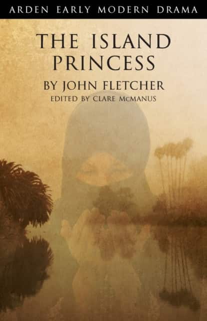 The Island Princess av John Fletcher