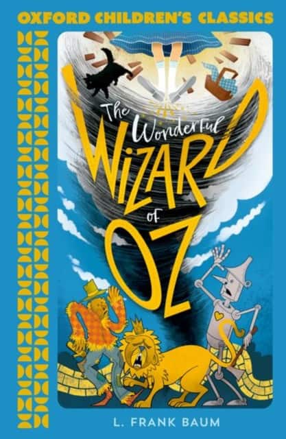 Oxford Children's Classics: The Wonderful Wizard of Oz av L. Frank Baum