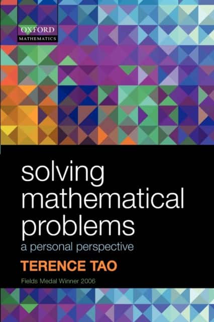 Solving Mathematical Problems av Terence Tao