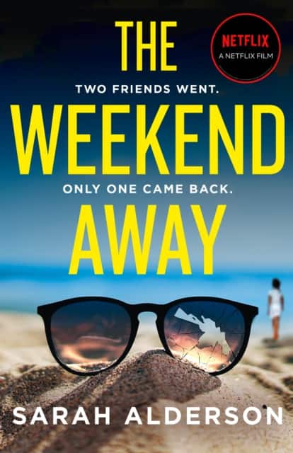 The Weekend Away av Sarah Alderson