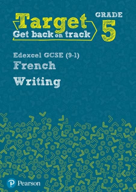 Target Grade 5 Writing Edexcel GCSE (9-1) French Workbook av Daniele Bourdais