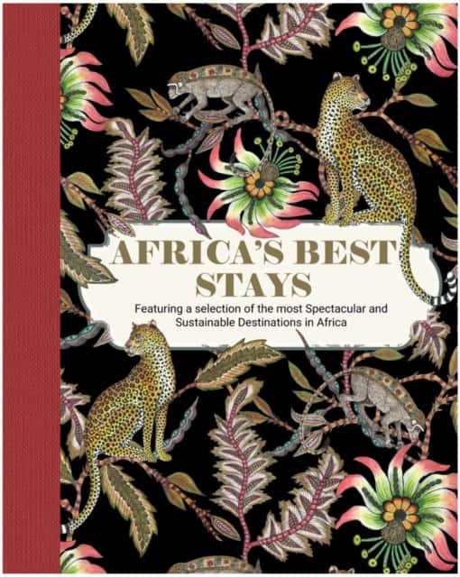 Africas Best Stays av Tanith Hobson
