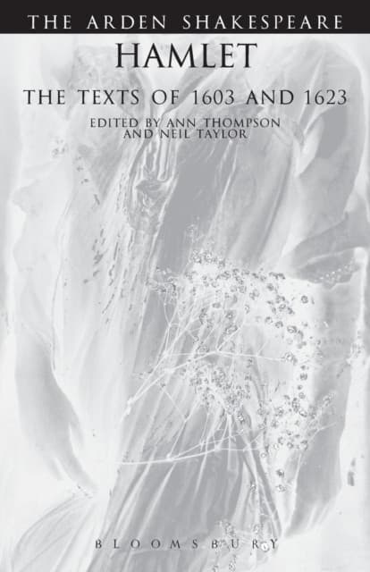 Hamlet: The Texts Of 1603 And 1623