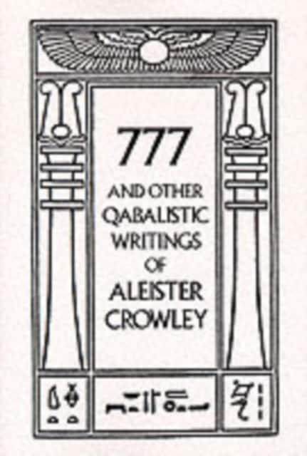 777 & Other Qabalistic Writings of Aleister Crowley av Aleister Crowley