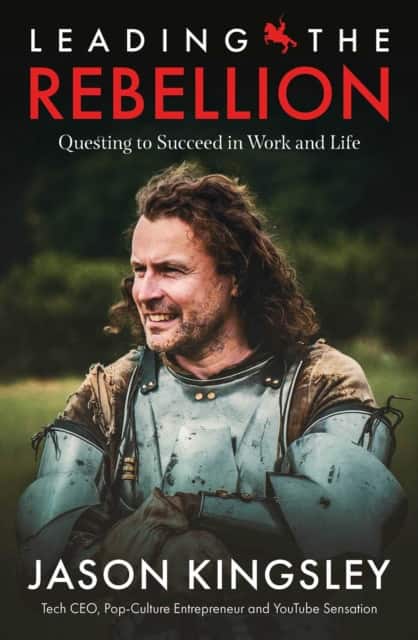 Leading the Rebellion av Jason Kingsley