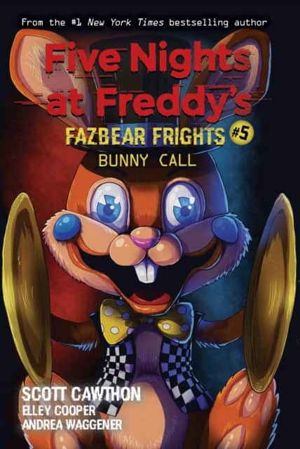Bunny Call: An AFK Book (Five Nights at Freddy’s: Fazbear Frights #5) av Scott Cawthon