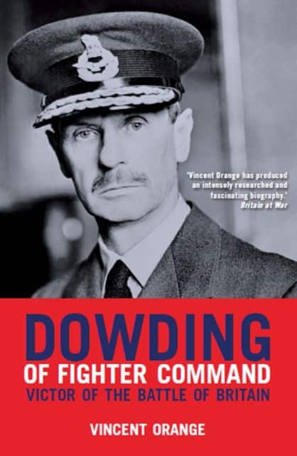 Dowding of Fighter Command av Vincent Orange