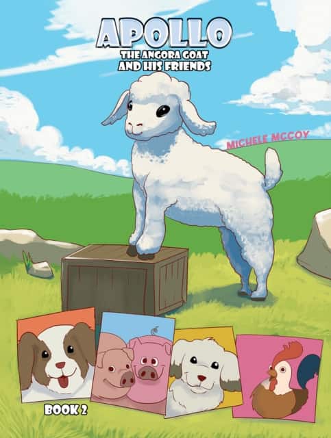 Apollo the Angora Goat and His Friends – Book 2 av Michele McCoy