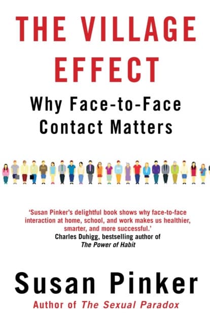 The Village Effect