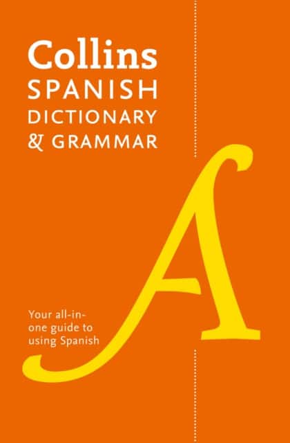 Spanish Dictionary and Grammar av Collins Dictionaries